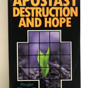 Apostasy, Destruction and Hope - 2 Kings