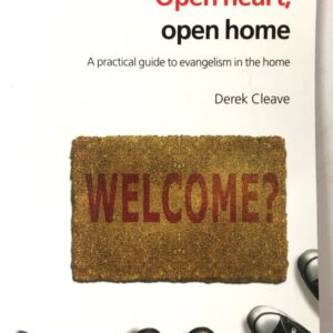 Open Heart, Open Home - Evangelism in the Home
