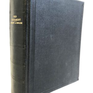 The Old Testament - Hebrew and English