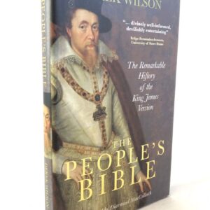 People's Bible - Remarkable History of the King James Version