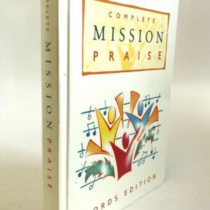 Complete Mission Praise (with Words)