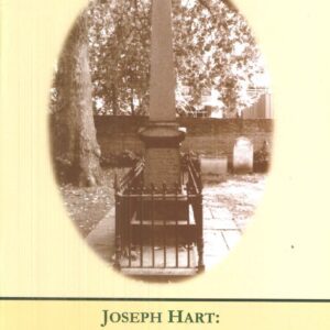 Joseph Hart: The Enduring Gracious Influence of a Reclaimed Prodigal