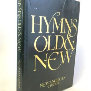 Hymns Old & New (New Anglican Edition)
