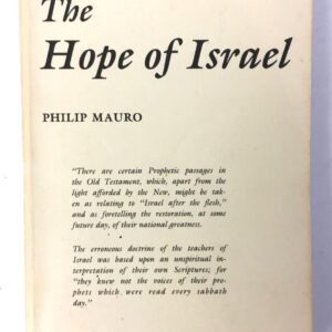 Hope of Israel - What Is It?